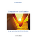 Compañeros En El Camino: Un Viaje Espiritual Por Las Relaciones de Pareja