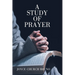 A Study of Prayer