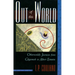 Out of This World: Otherworldly Journeys from Gilgamesh to Albert Einstein