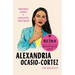 Alexandria Ocasio-Cortez: La Reina de la Resistencia / Queens of the Resistance: Alexandria Ocasio-Cortez: A Biography