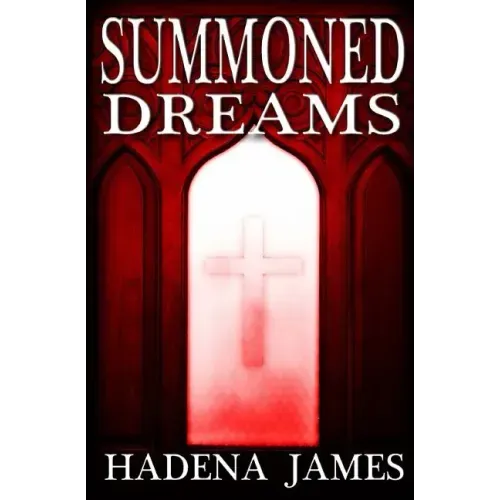 Summoned Dreams