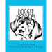 Doggie Doodles: A picture and coloring book of dog breeds.