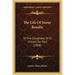 The Life Of Soeur Rosalie: Of The Daughters Of St. Vincent De Paul (1858)