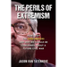 The Perils of Extremism: How I Left the Oath Keepers and Why We Should Be Concerned about a Future Civil War