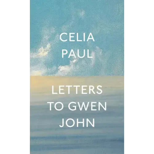 Letters to Gwen John