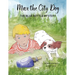 Max the City Dog: The Blue Bottle Mystery