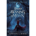 Under a Waning Moon