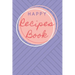 Happy Recipes Book: Collect the Recipes You Love in Your Own Custom Cookbook.