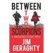 Between Two Scorpions: A Dangerous Clique Novel