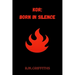 Kor: Born in Silence