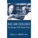 Race and Excellence: My Dialogue with Chester Pierce