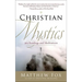 Christian Mystics: 365 Readings and Meditations