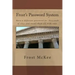 Frost's Password System: Have a different password for thousands of sites and recall them all with ease.