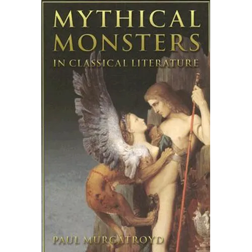 Mythical Monsters in Classical Literature