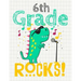 6th Grade Rocks!: Funny Back To School notebook, Gift For Girls and Boys,109 College Ruled Line Paper, Cute School Notebook, School Comp