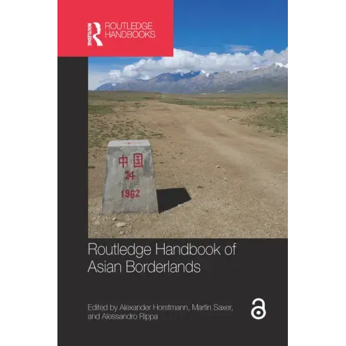 Routledge Handbook of Asian Borderlands