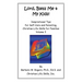 Lord, Bless Me & My Kids!: Volume 3