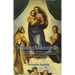 Healing Madonnas: Exploring the Sequence of Madonna Images Created by Rudolf Steiner and Felix Peipers for Use in Therapy and Meditation