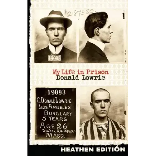 My Life in Prison (Heathen Edition)
