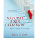 Natural Born Citizenry: Who can run for the presidency?