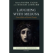Laughing with Medusa: Classical Myth and Feminist Thought