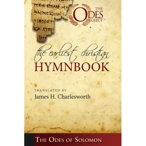 The Earliest Christian Hymnbook