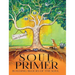 Soul Primer: The Building Blocks of Happiness