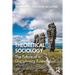 Theoretical Sociology: The Future of a Disciplinary Foundation