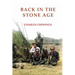 Back in the Stone Age: The Natives of Central Australia