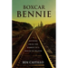 Boxcar Bennie: A Journey from the Barrio to a House of Prayer