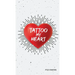 Tattoo My Heart