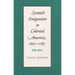 Scottish Emigration to Colonial America, 1607-1785