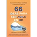 66 Ideas Para Ser Agile En HR: Aumentar La Efectividad, Impulsar El Negocio Y Poner a Las Personas En El Centro Con Altos Niveles de Motivación, Comp