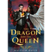 The Dragon and the Queen