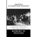 America A Christian Nation? Was Our Country Founded by Christians for Christians?: Special Collector's Edition