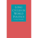 Long Cycles in World Politics