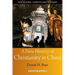 A New History of Christianity in China