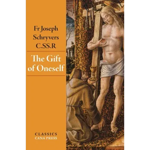 The Gift of Oneself