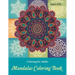 Coloring Books For Adults: Mandalas Coloring Book