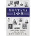 Montana 1889: Indians, Cowboys, and Miners in the Year of Statehood