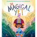 The Magical Yet