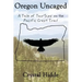 Oregon Uncaged: A Tale of Two-Sips on the Pacific Crest Trail