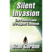 Silent Invasion: The Pennsylvania UFO-Bigfoot Casebook