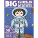 The Big Girls Coloring Book: Girls Can Do Anything. An Inspirational Girl Power Coloring Book. 50 Things To Be When You Grow Up. Dream Big.