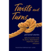 Twists and Turns