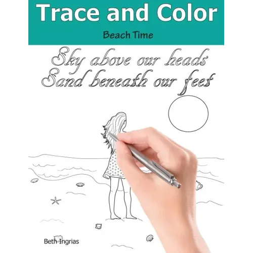 Trace and Color: Beach Time: Adult Activity Book