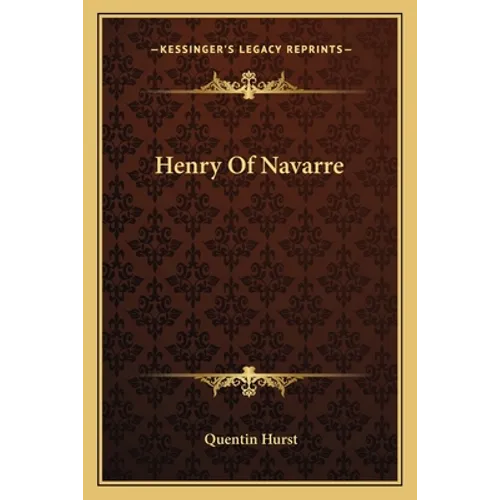 Henry Of Navarre