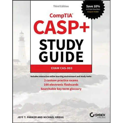 CASP+ CompTIA Advanced Security Practitioner Study Guide
