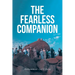 The Fearless Companion
