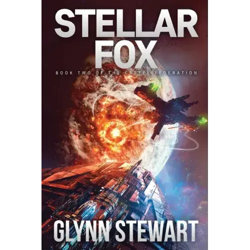Stellar Fox: Castle Federation Book 2